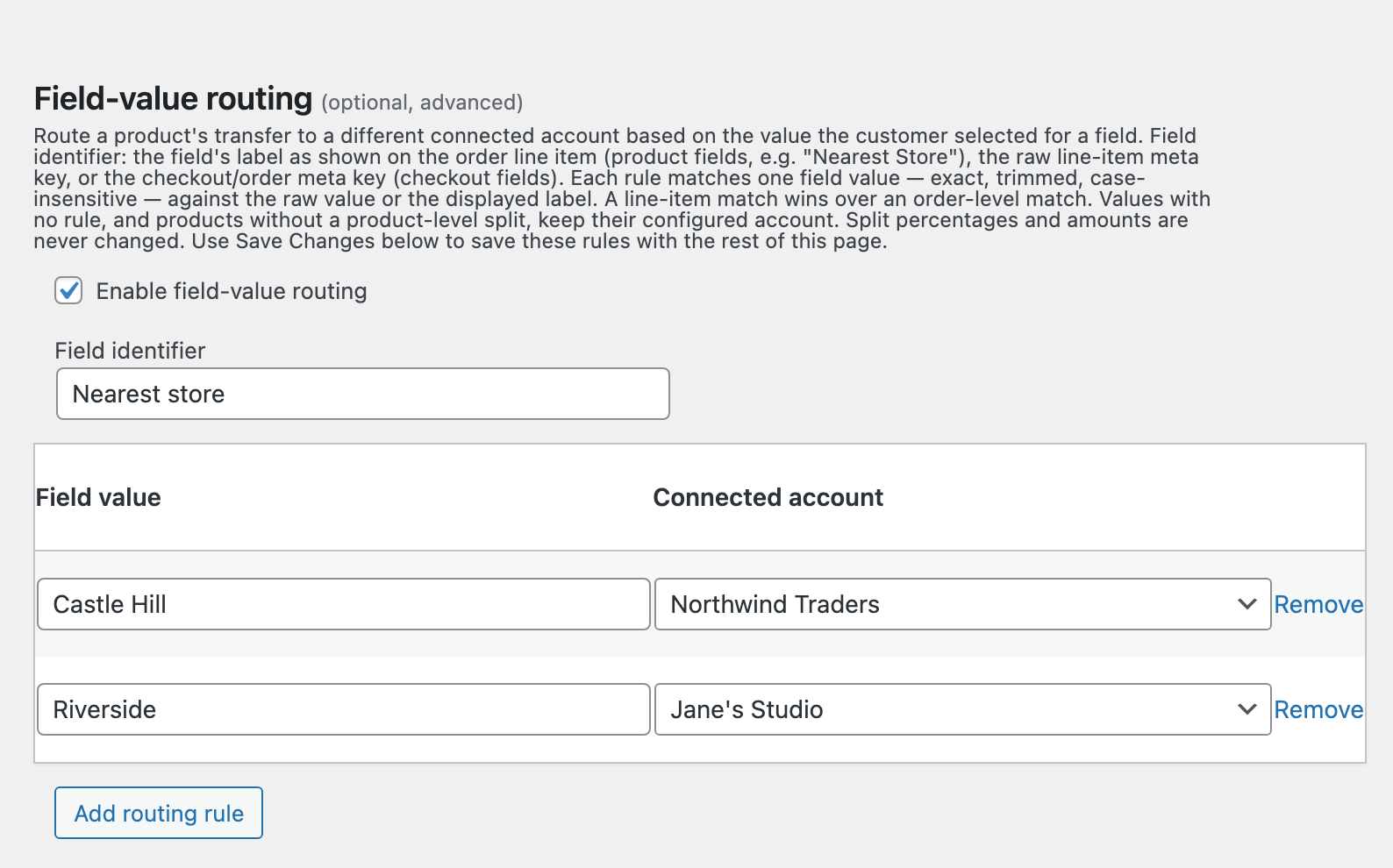 Field-value routing card on the Split Pay Advanced tab: routing enabled, field identifier Nearest store, and rules that send Castle Hill and Riverside to two different connected accounts