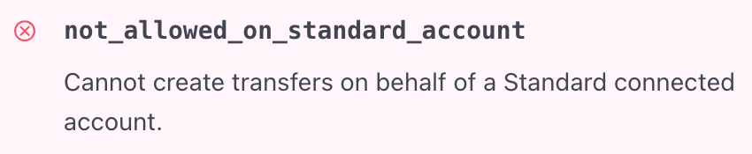 Cannot create transfers on behalf of a Standard connected account error
